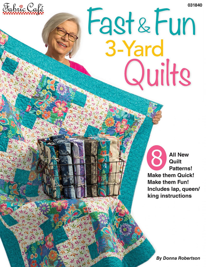 Fast & Fun 3-Yard Quilts